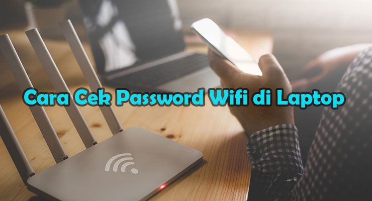 Cara Cek Password Wifi di Laptop Via Control Panel