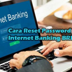 Cara Reset Password Internet Banking BRI Terlengkap