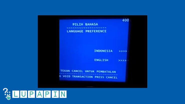 Pilih Bahasa Proses Ganti PIN ATM BTN.