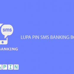 Cara Mengatasi Lupa PIN SMS Banking BCA