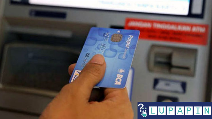 Cara Mengatasi Lupa User ID BCA Lewat ATM