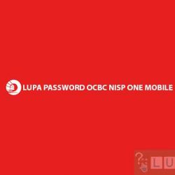 Lupa Password OCBC NISP ONe Mobile