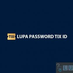 Lupa Password TIX ID