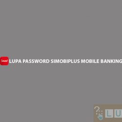 Lupa Password SimobiPlus Mobile Banking
